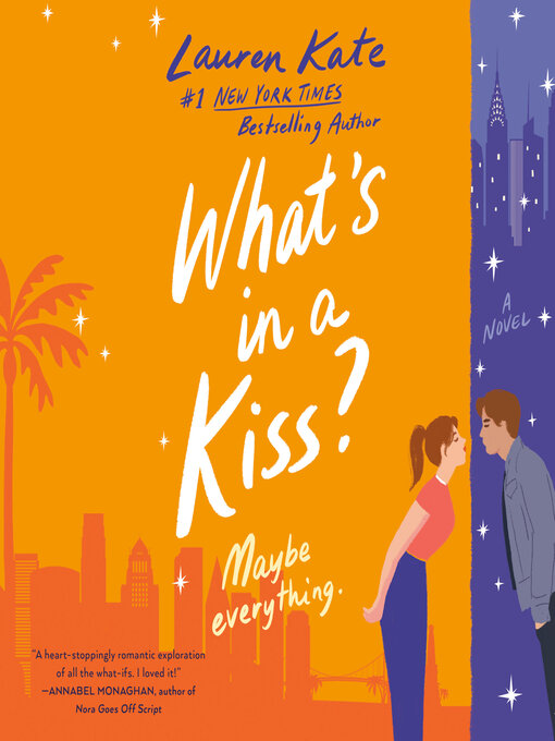 Title details for What's in a Kiss? by Lauren Kate - Wait list